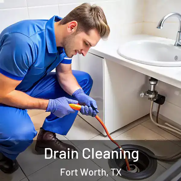  Drain Cleaning Fort Worth, TX