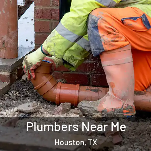  Plumbers Near Me Houston, TX