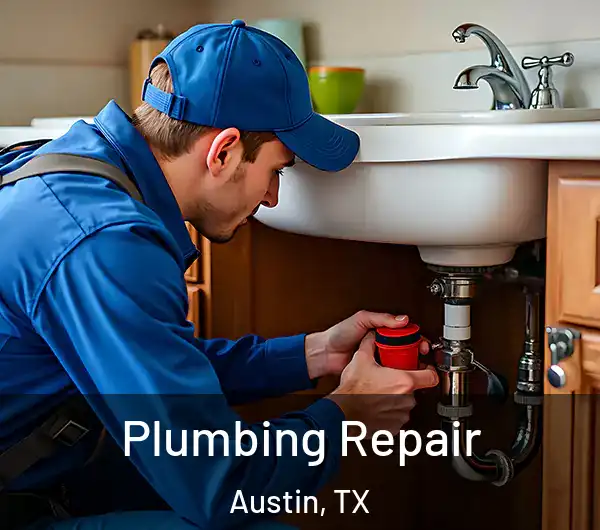  Plumbing Repair Austin, TX