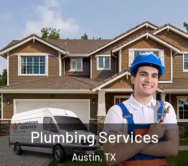  Plumbing Services Austin, TX