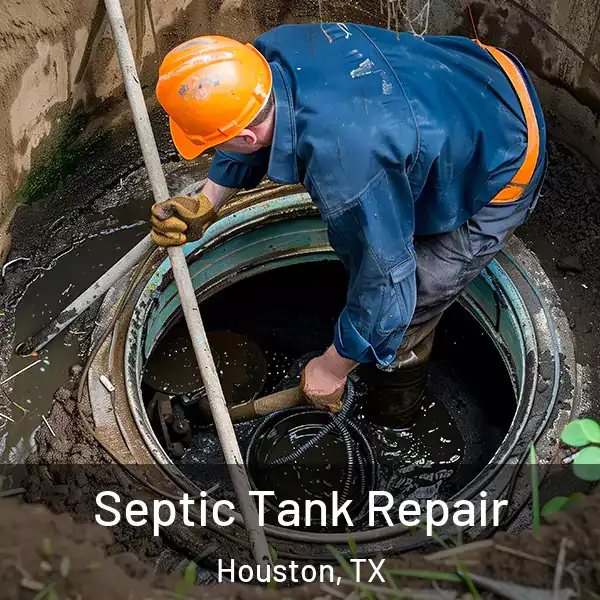  Septic Tank Repair Houston, TX