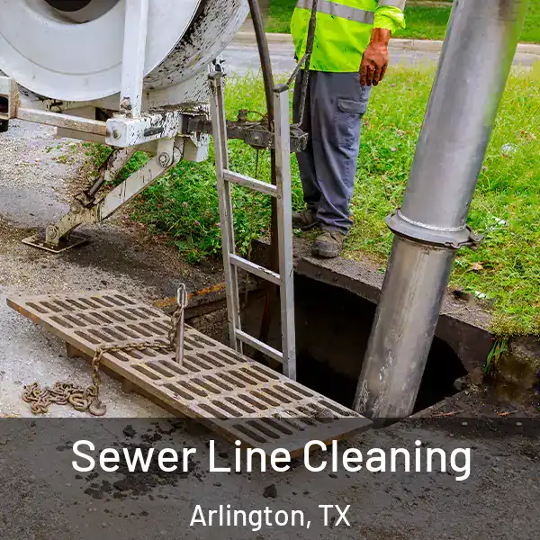  Sewer Line Cleaning Arlington, TX