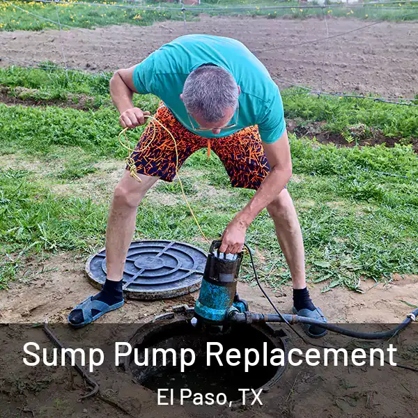  Sump Pump Replacement El Paso, TX
