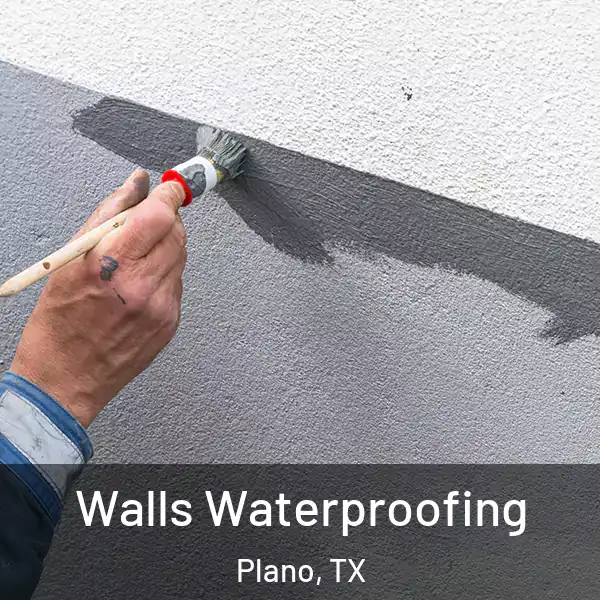  Walls Waterproofing Plano, TX