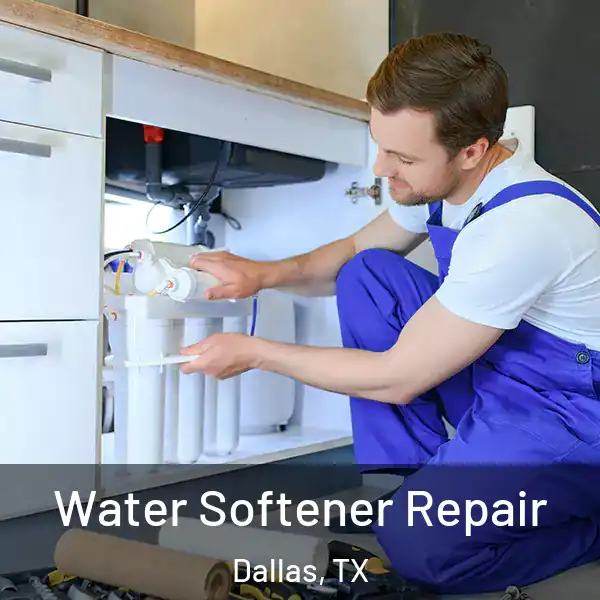  Water Softener Repair Dallas, TX